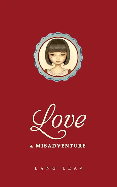 Love & Misadventure 10th Anniversary Collector's Edition: Volume 1