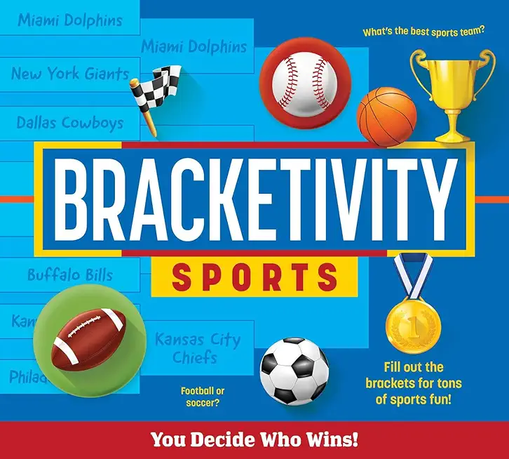 Bracketivity Sports: You Decide Who Wins! Volume 4