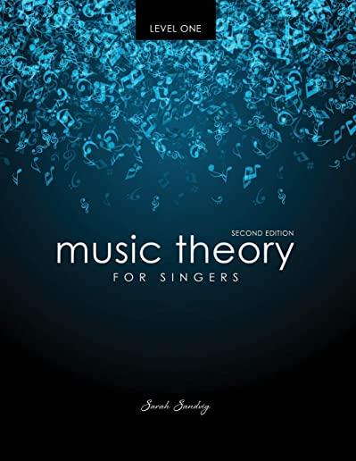 Music Theory for Singers Level 1