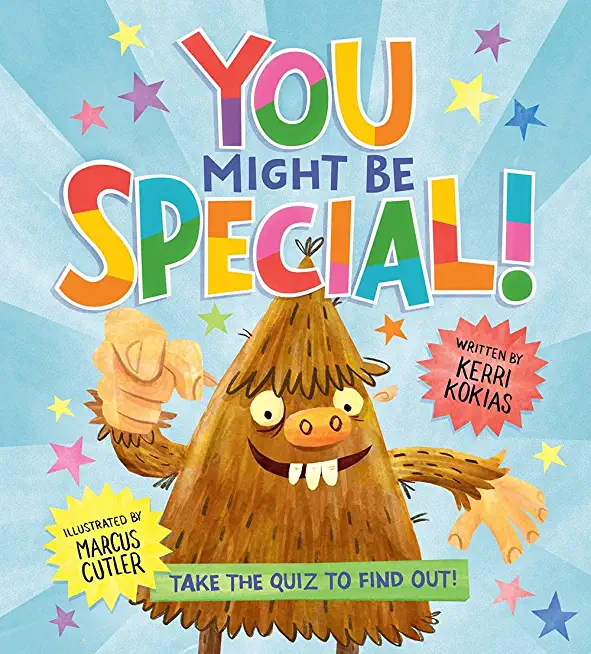 You Might Be Special!