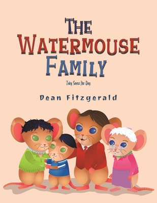 The Watermouse Family