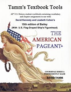 The American Pageant 15th Edition+ (AP* U.S. History) Student Activities Book: Daily assignments tailor-made to the Kennedy/Cohen textbook