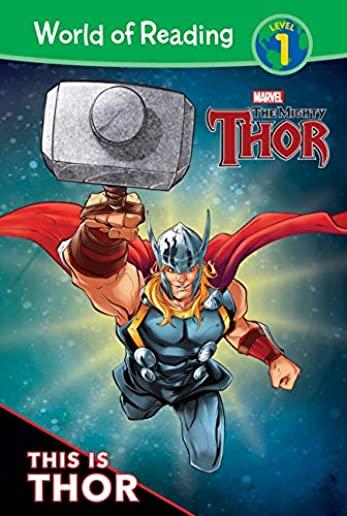 The Mighty Thor: This Is Thor