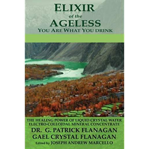 Elixir of the Ageless: You Are What You Drink