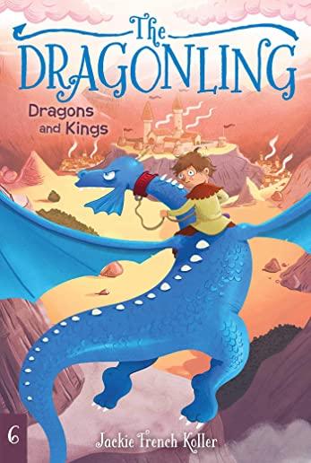 Dragons and Kings, Volume 6