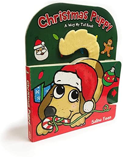 Christmas Puppy: A Wag My Tail Book