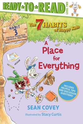 A Place for Everything, Volume 3: Habit 3