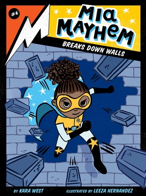 MIA Mayhem Breaks Down Walls, Volume 4