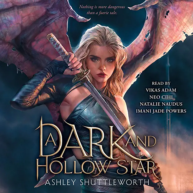 A Dark and Hollow Star: Volume 1