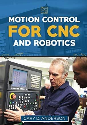 Motion Control for Cnc & Robotics
