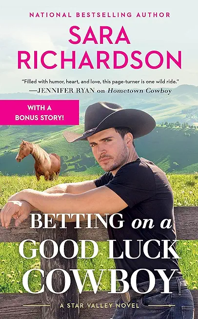 Betting on a Good Luck Cowboy