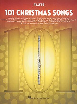 101 Christmas Songs: For Flute