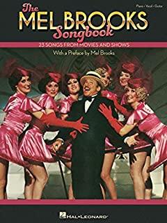 The Mel Brooks Songbook: 23 Songs from Movies and Shows with a Preface by Mel Brooks: 23 Songs from Movies and Shows with a Preface by Mel Brooks