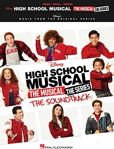 High School Musical: The Musical: The Series: The Soundtrack - Piano/Vocal/Guitar Songbook: Music from the Disney+ Original Series