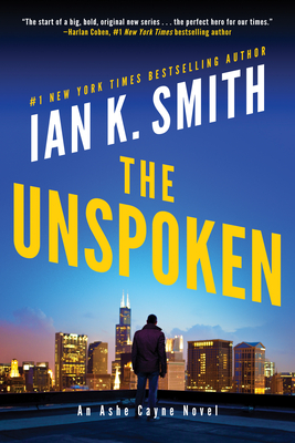 The Unspoken: An Ashe Cayne Novel