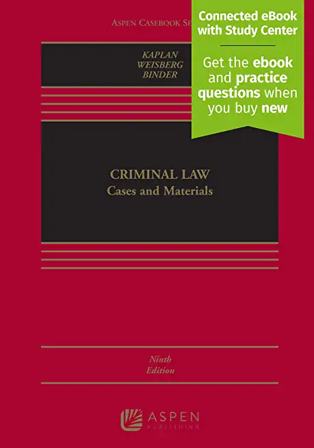 Criminal Law: Cases and Materials [Connected eBook with Study Center]