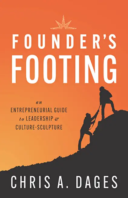 Founder's Footing: An Entrepreneurial Guide To Leadership and Culture-Sculpture