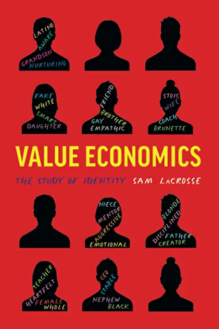 Value Economics: The Study of Identity