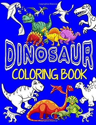 Dinosaur Coloring Book Jumbo Dino Coloring Book For Children: Color & Create Dinosaur Activity Book For Boys with Coloring Pages & Drawing Sheets