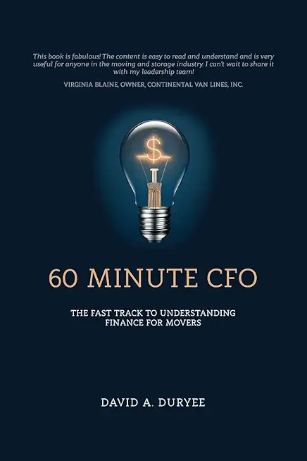 60 Minute CFO: The Fast Track to Understanding Finance for Movers