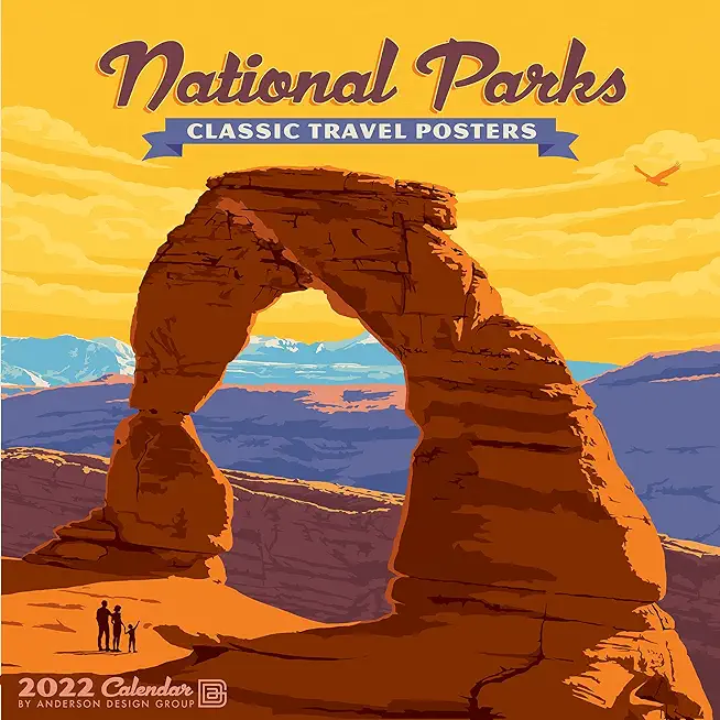 National Parks Art 2022 Wall Calendar by Anderson Design Group
