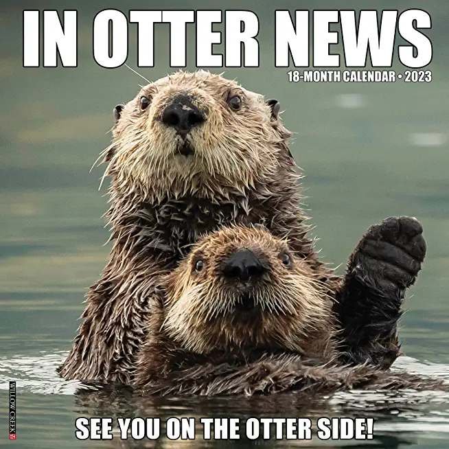 In Otter News 2023 Wall Calendar