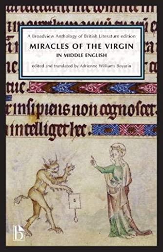 Miracles of the Virgin in Middle English: A Broadview Anthology of British Literature Edition