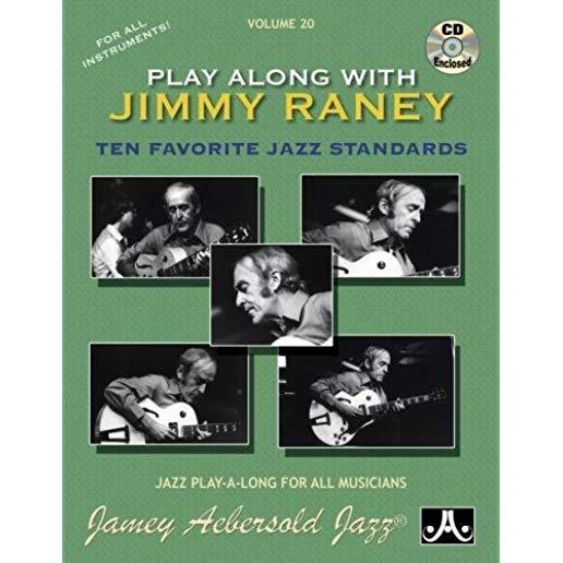 Jamey Aebersold Jazz -- Play Along with Jimmy Raney, Vol 20: Ten Favorite Jazz Standards, Book & CD