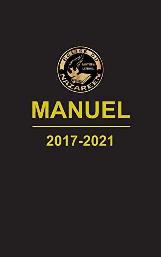 Manuel, L'Ã‰glise du NazarÃ©en, 2017-2021