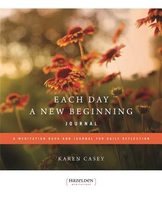 Each Day a New Beginning: A Meditation Book and Journal for Daily Reflection