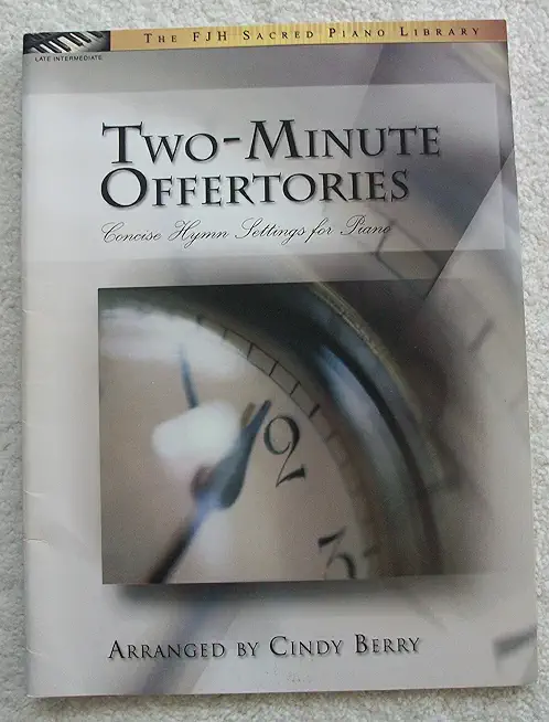 Two-Minute Offertories: Concise Hymn Settings for Piano