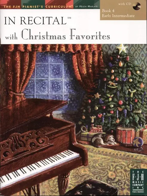 In Recital(r) with Christmas Favorites, Book 4