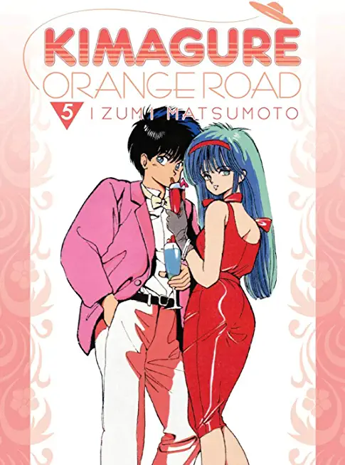 Kimagure Orange Road Omnibus Volume 5
