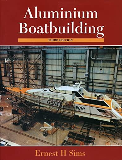Aluminum Boatbuilding