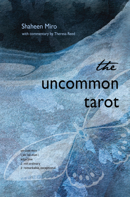 The Uncommon Tarot: (78-Card Deck and Guidebook)