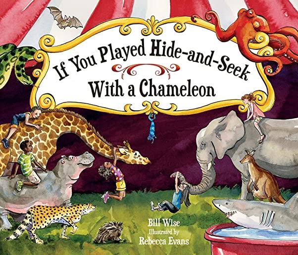 If You Played Hide-And-Seek with a Chameleon