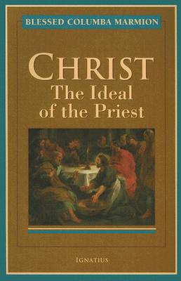 Christ: The Ideal of the Priest