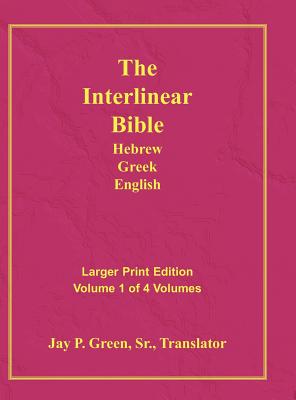 Interlinear Hebrew Greek English Bible-PR-FL/OE/KJ Large Pring Volume 1