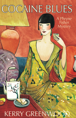 Cocaine Blues: A Phryne Fisher Mystery