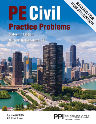 Ppi Pe Civil Practice Problems, 16th Edition (Paperback) - Comprehensive Practice for the Ncees Pe Civil Exam