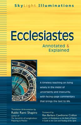 Ecclesiastes: Annotated & Explained