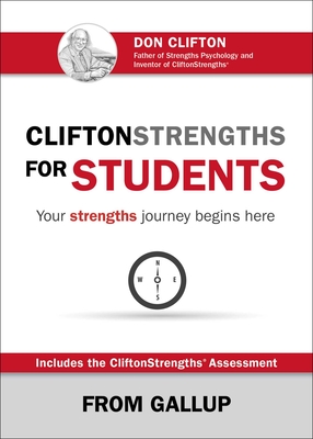 Cliftonstrengths for Students: Your Strengths Journey Begins Here