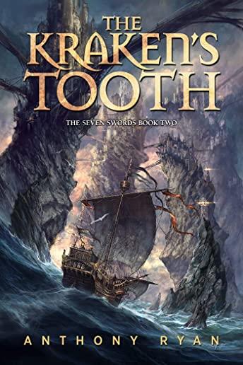The Kraken's Tooth: The Seven Swords Book Two