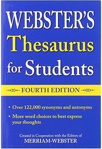 Webster's Thesaurus for Students, Fourth Edition