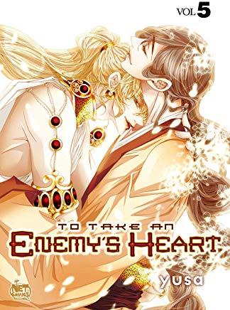 To Take an Enemy's Heart Volume 5