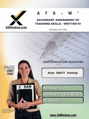 NYSTCE Ats-W Secondary Assessment of Teaching Skills - Written 91 Teacher Certification Test Prep Study Guide