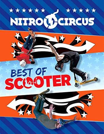 Nitro Circus Best of Scooter