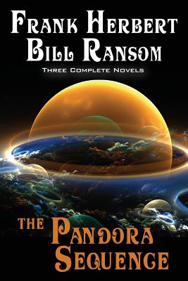 The Pandora Sequence: The Jesus Incident, The Lazarus Effect, The Ascension Factor