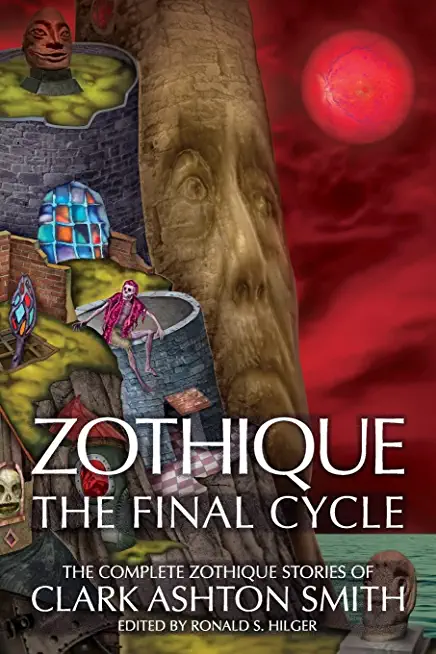 Zothique: The Final Cycle