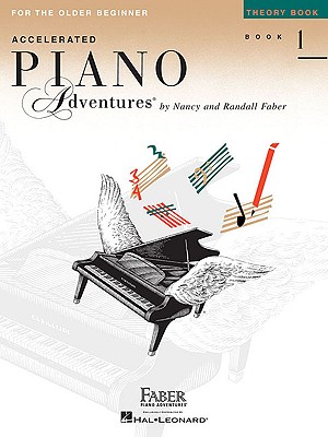 Accelerated Piano Adventures, Book 1, Theory Book: For the Older Beginner